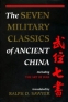 The Seven Military Classics of Ancient China Of Ancient China Издательство: Basic Books, 2007 г Мягкая обложка, 592 стр ISBN 0465003044 Язык: Английский инфо 1652k.