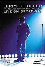 Jerry Seinfeld Live on Broadway: I'm Telling You for the Last Time Формат: DVD (NTSC) (Snap Case) Дистрибьютор: HBO Home Video Региональный код: 1 Субтитры: Английский Звуковые дорожки: Английский Dolby инфо 657i.